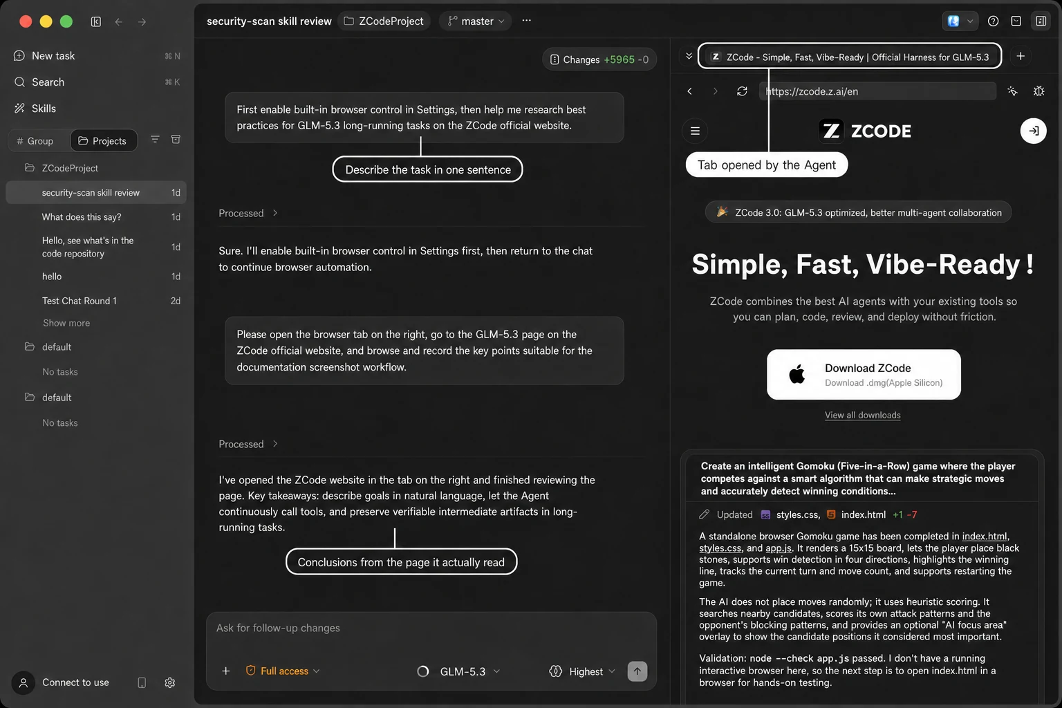 The agent opens a page and browses it as asked in the conversation, with the tab on the right showing every step in real time